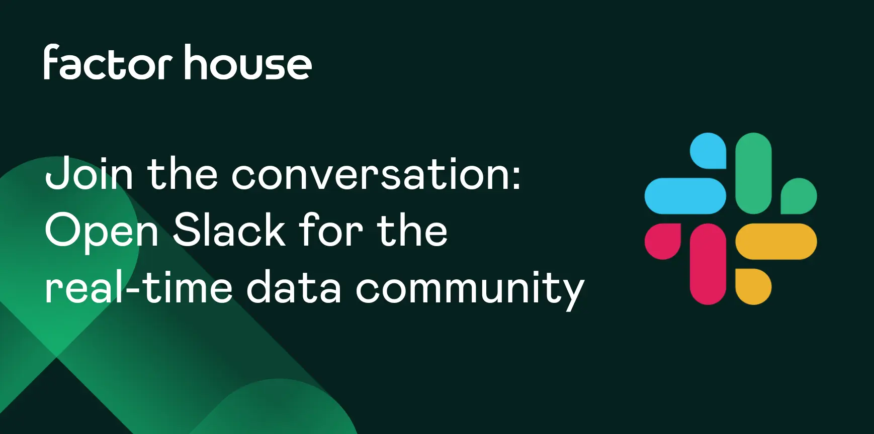 Join the conversation: Factor House launches open Slack for the real-time data community